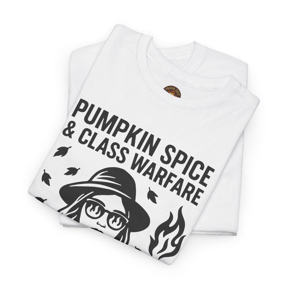 Pumpkin Spice & Class Warfare Shirt – Fall Riot Girl Graphic Tee – Fall of Humanity Collection – Trash Cult Supply Co.