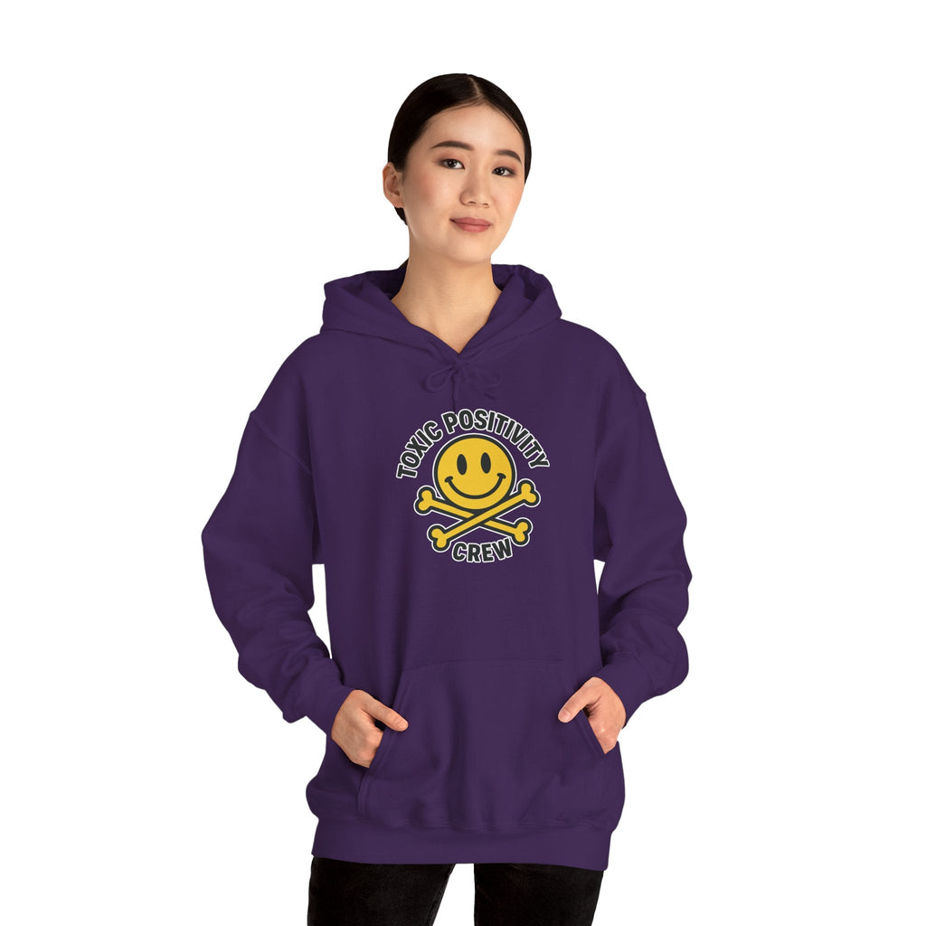 Toxic Positivity Hoodie | Unisex Hooded Sweatshirt | Comfortable Casual Wear, Gift for Friends, Positive Vibes, Streetwear Style