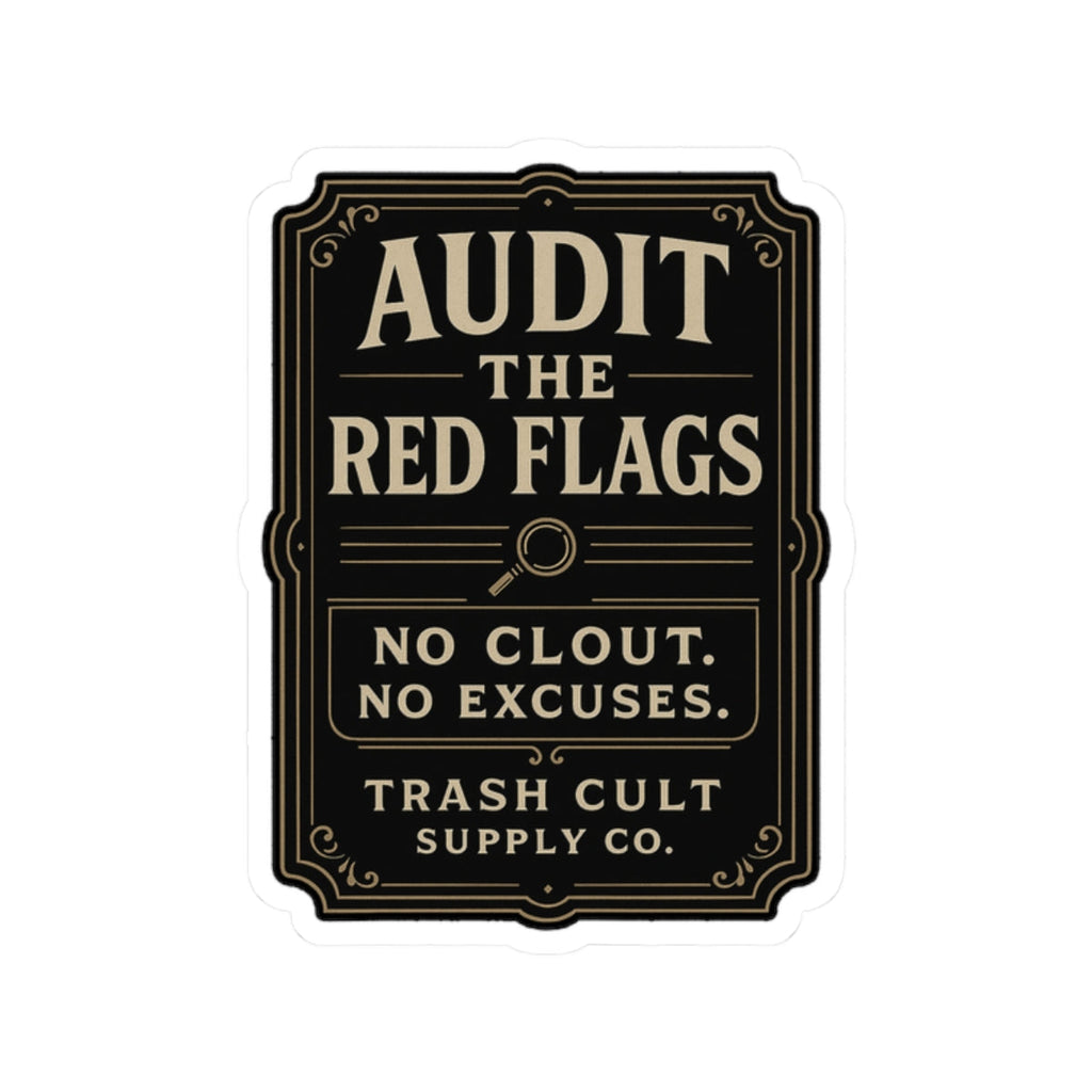 Audit the Red Flags Sticker – Vintage Vigilante | Trash Cult Supply Co.
