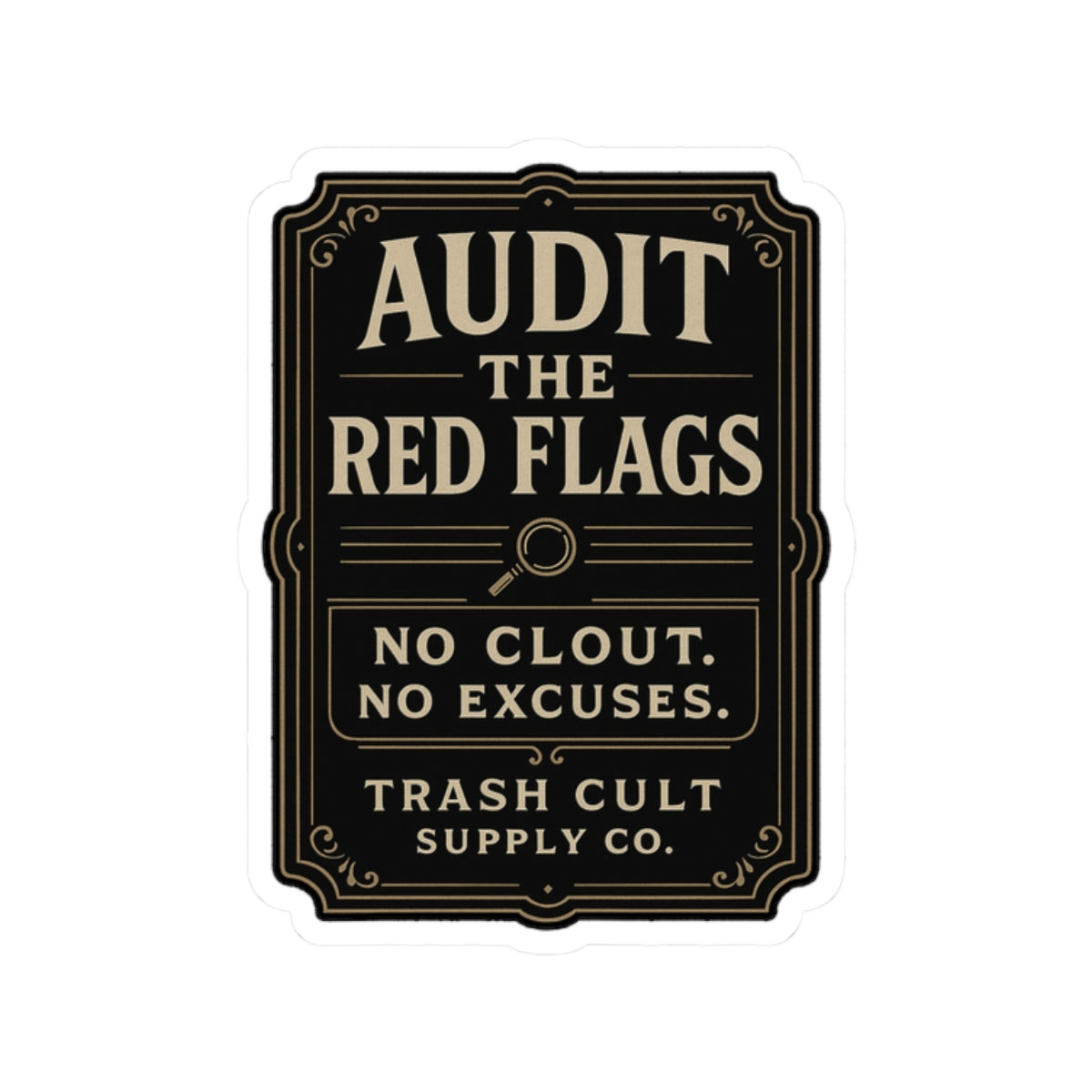 Audit the Red Flags Sticker – Vintage Vigilante | Trash Cult Supply Co.
