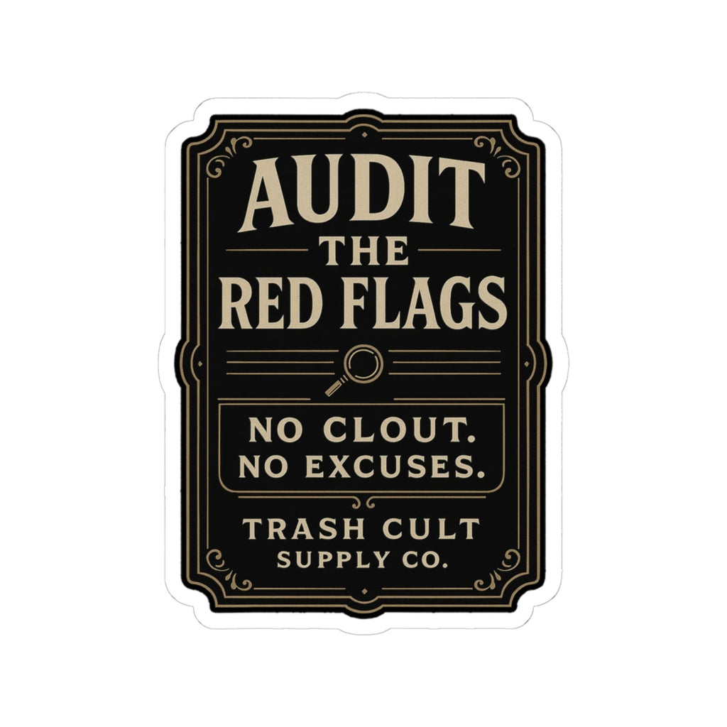 Audit the Red Flags Sticker – Vintage Vigilante | Trash Cult Supply Co.