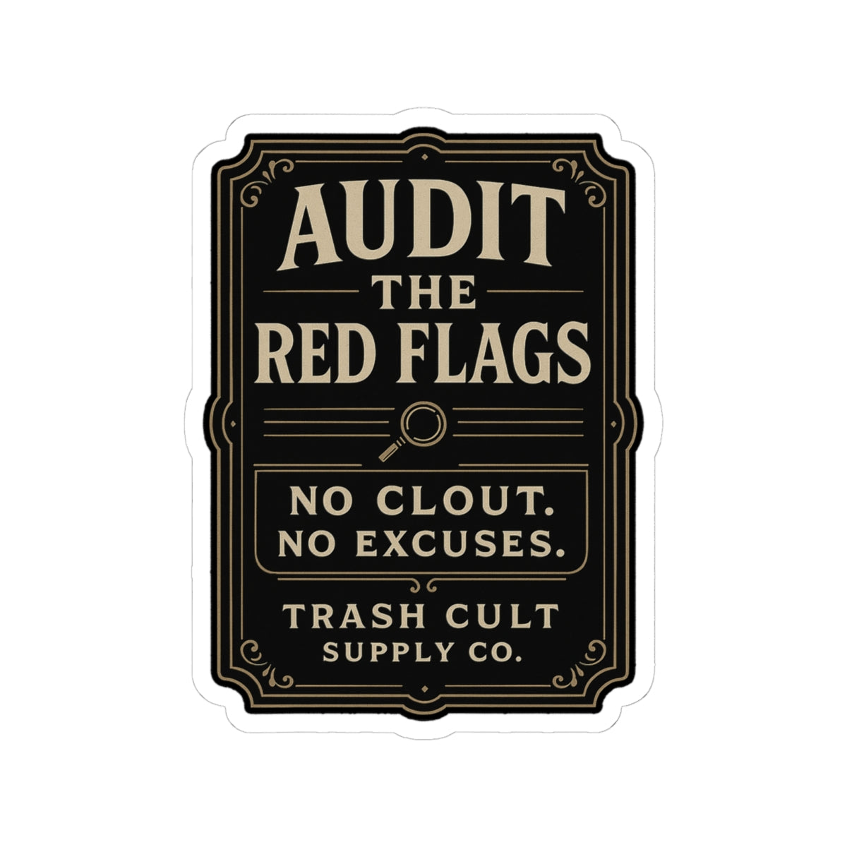 Audit the Red Flags Sticker – Vintage Vigilante | Trash Cult Supply Co.
