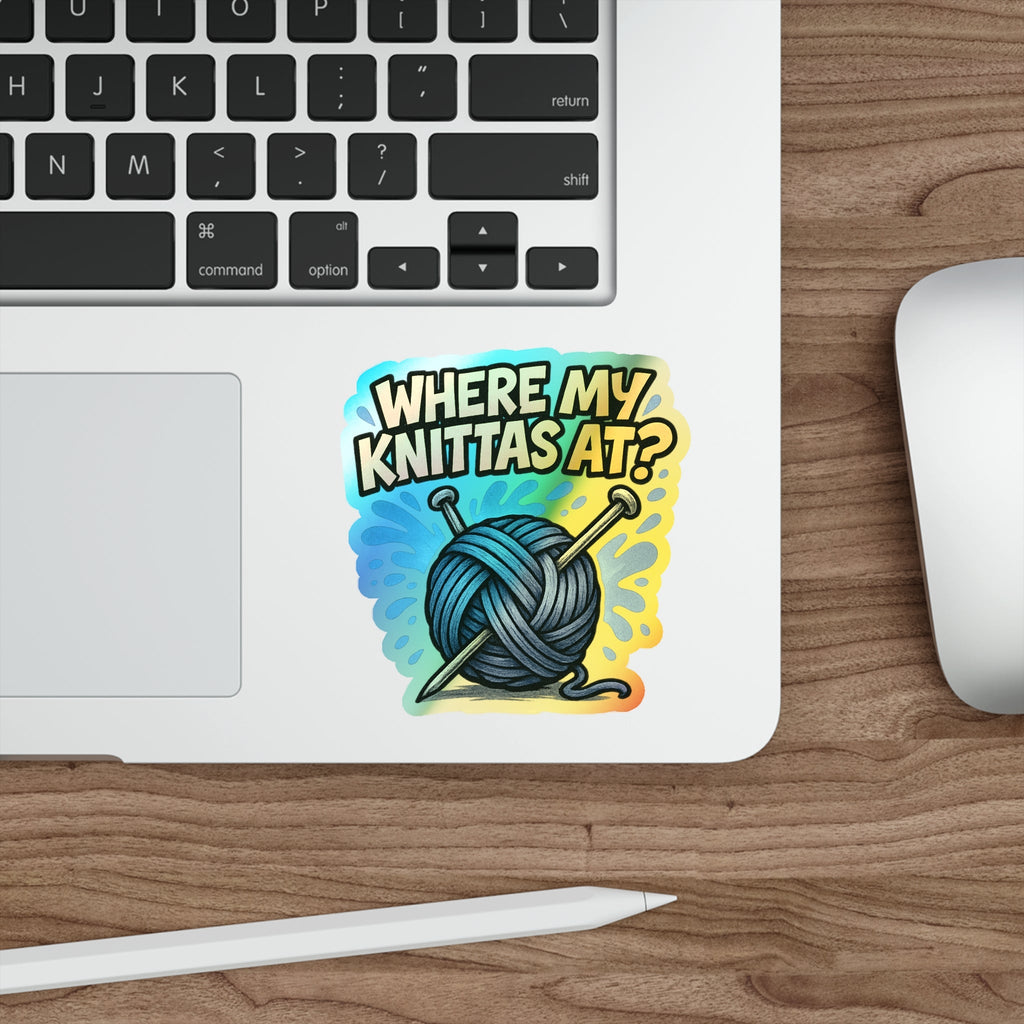 Where My Knittas At? – Holographic Knitting Graffiti Sticker