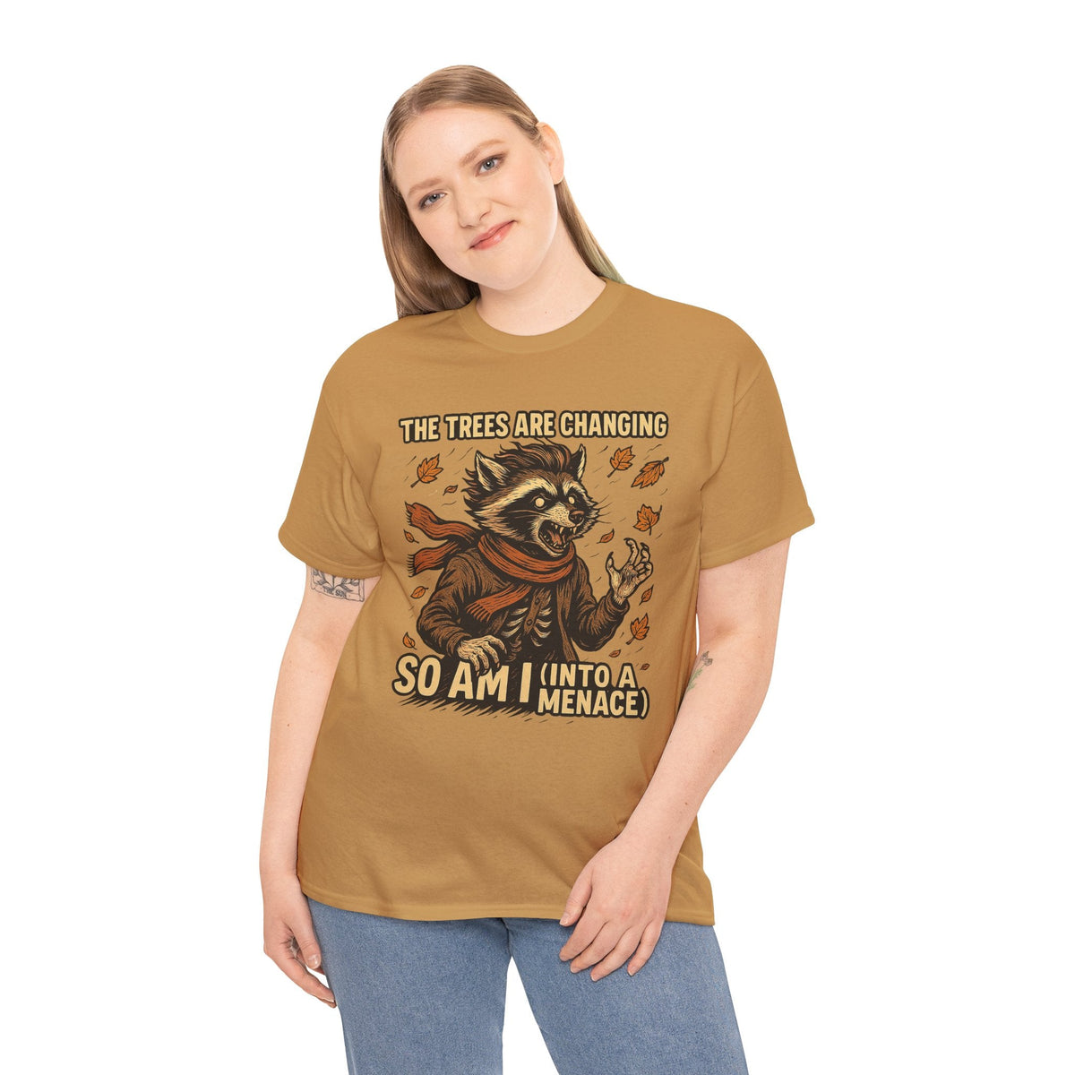 So Am I (Into a Menace) Shirt – Raccoon Transformation Fall Tee – The Trees Are Changing T-Shirt – Fall of Humanity Collection – Trash Cult Supply Co.
