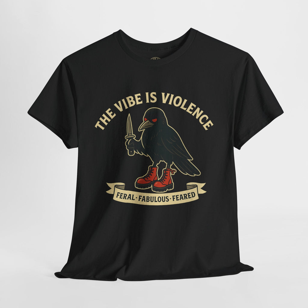 Edgy Graphic Tee: 'The Vibe is Violence' Unisex Heavy Cotton T-Shirt, Casual Wear, Statement Top, Gifts for Friends, Streetwear Fashion