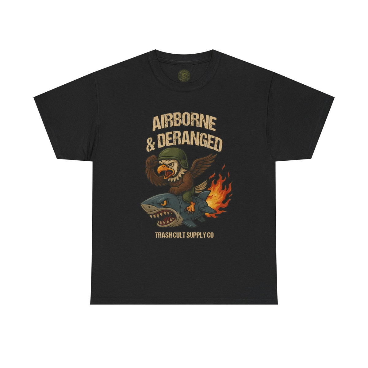 Airborne & Deranged T-Shirt – Trash Cult Supply Co. | Gildan 5000 Heavy Cotton Tee
