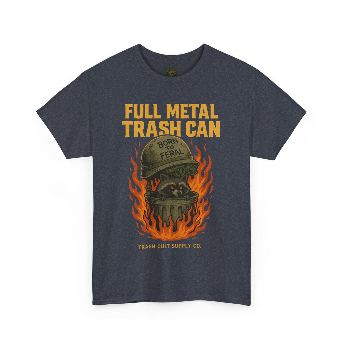 Full Metal Trash Can T-Shirt – Born to Feral Raccoon Graphic | Trash Cult Supply Co. | Gildan 5000 Tee