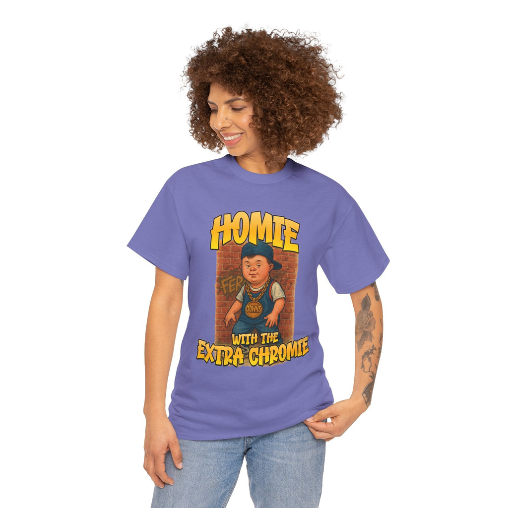 Homie with the Extra Chromie Shirt – Fun Supportive Tee for Down Syndrome Awareness – Gildan 5000