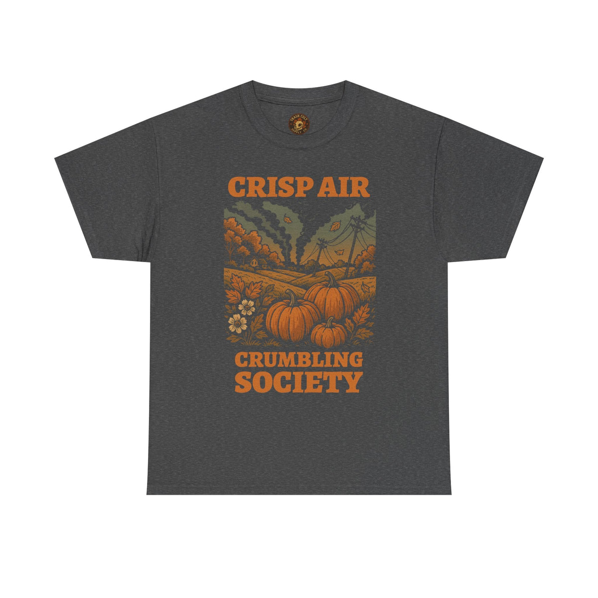 Crisp Air Crumbling Society Shirt – Dystopian Fall Pumpkin Tee – Fall of Humanity Collection – Trash Cult Supply Co.