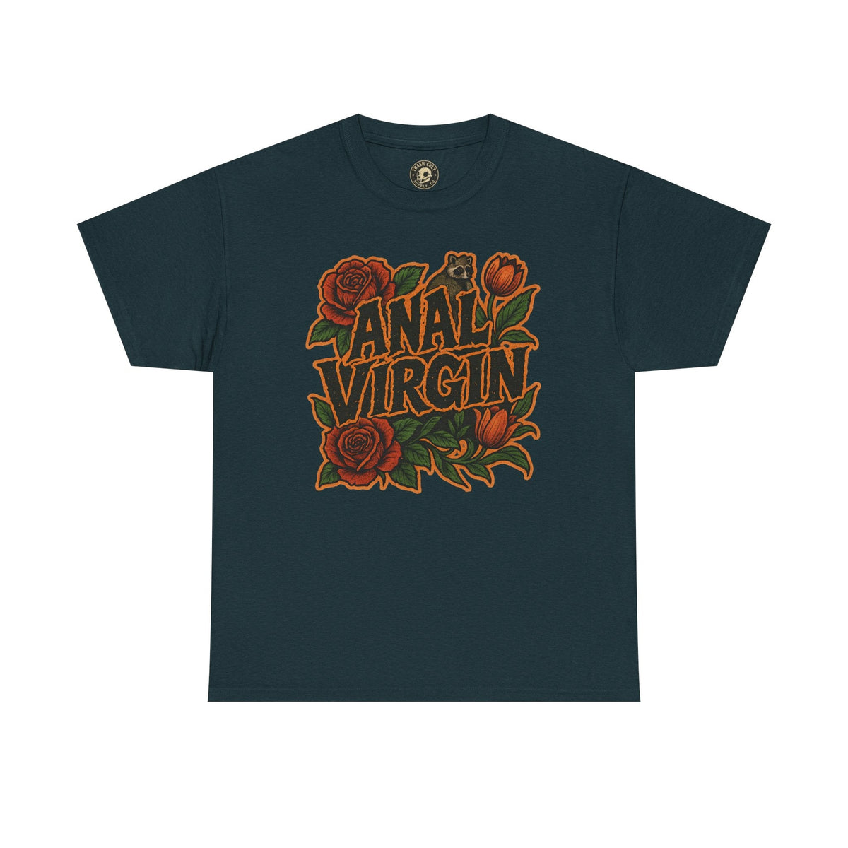 Anal Virgin Bold Floral Trashcore Tee – Funny Raccoon Shirt – Gildan 5000