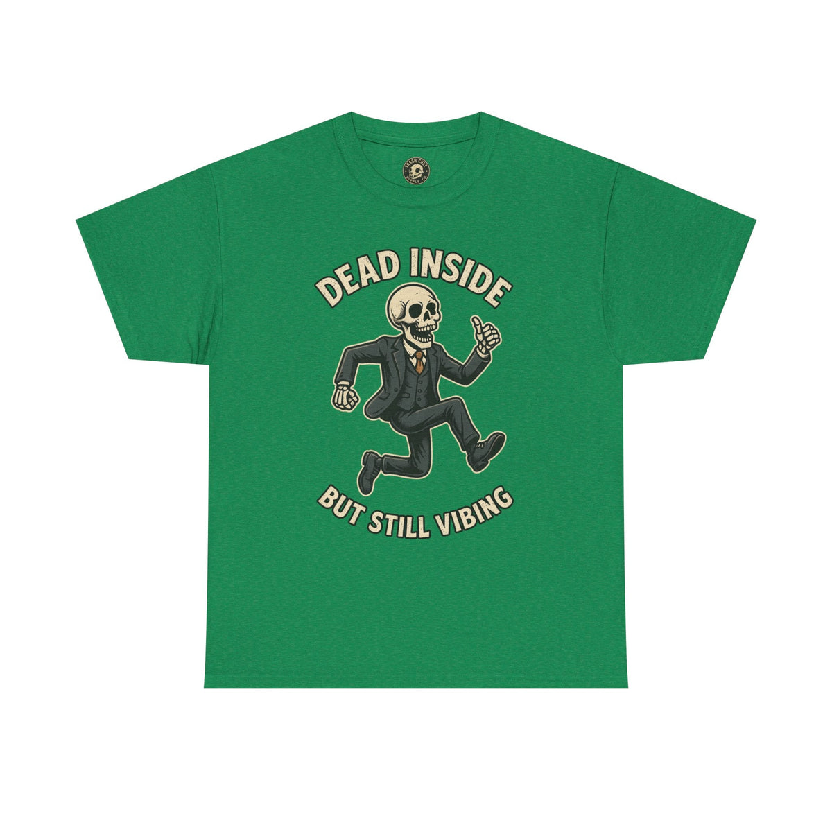 Dead Inside But Still Vibing Skeleton Shirt – Funny Unisex Heavy Cotton Tee