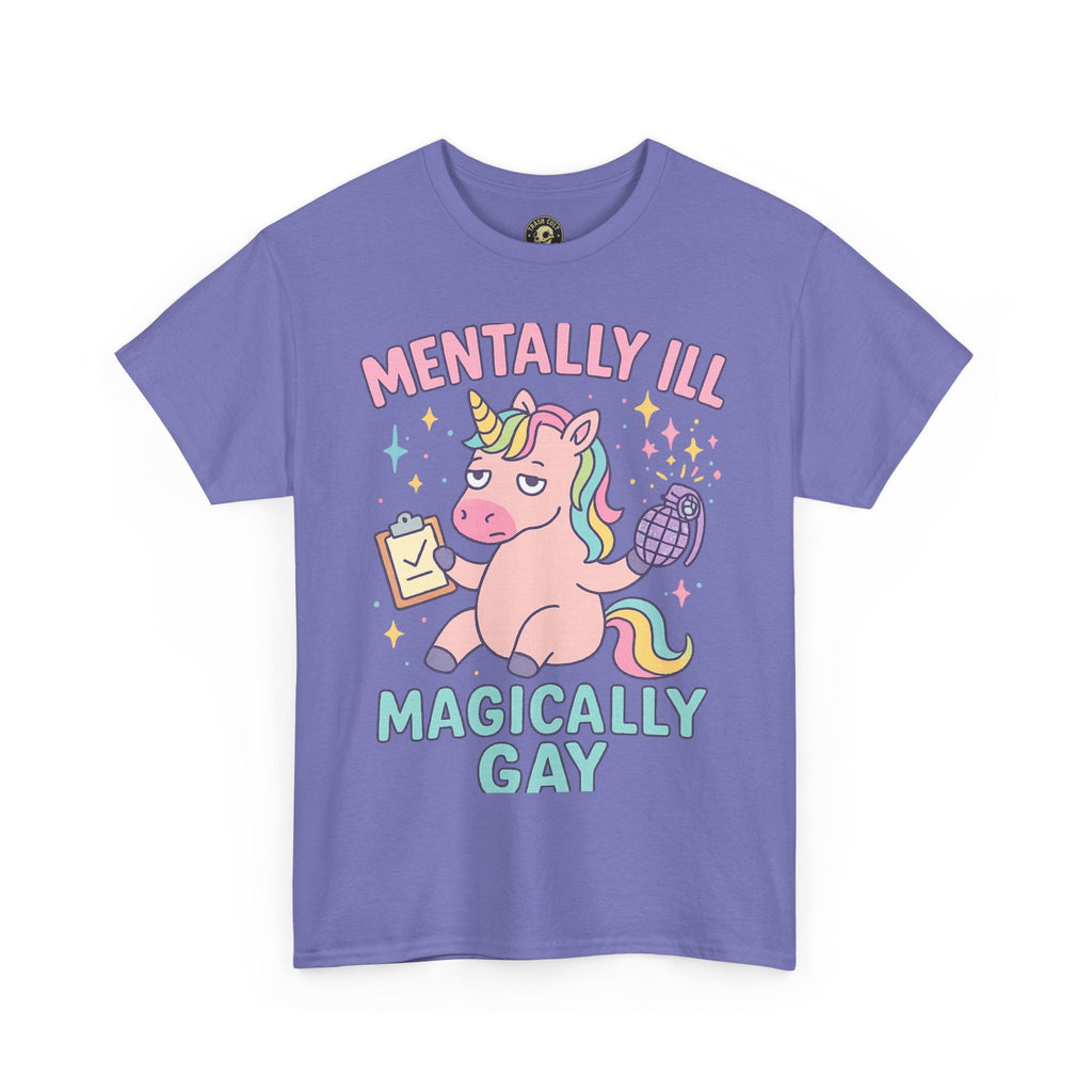Mentally Ill, Magically Gay Unicorn Shirt – Funny Pastel Pride Tee