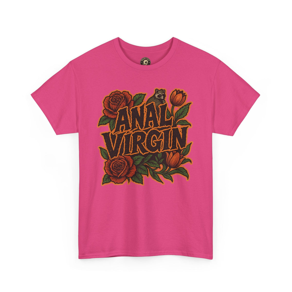 Anal Virgin Bold Floral Trashcore Tee – Funny Raccoon Shirt – Gildan 5000