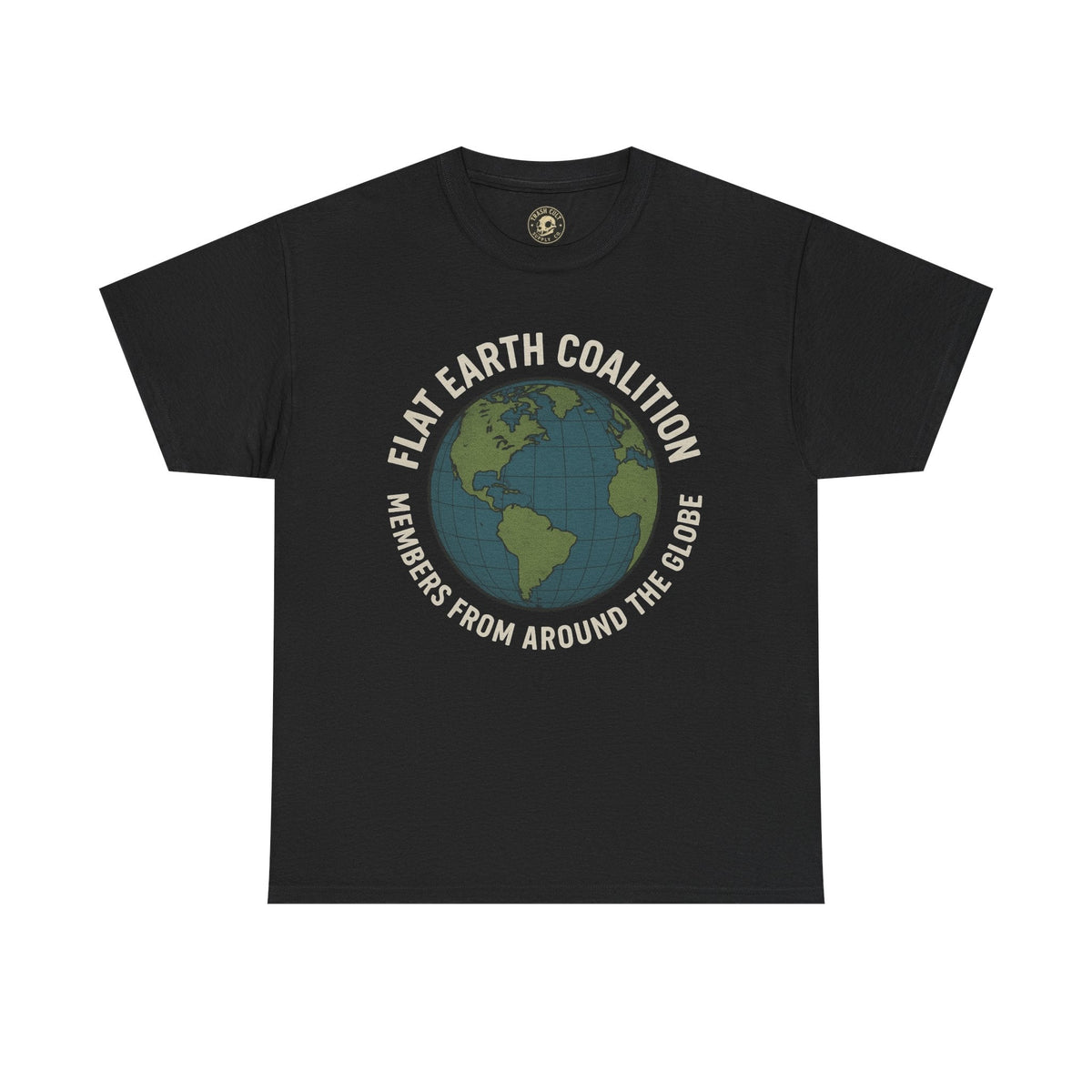 Flat Earth Coalition Funny Globe Parody Shirt – “Members From Around the Globe” Tee – Satirical Conspiracy Theory Humor Tee