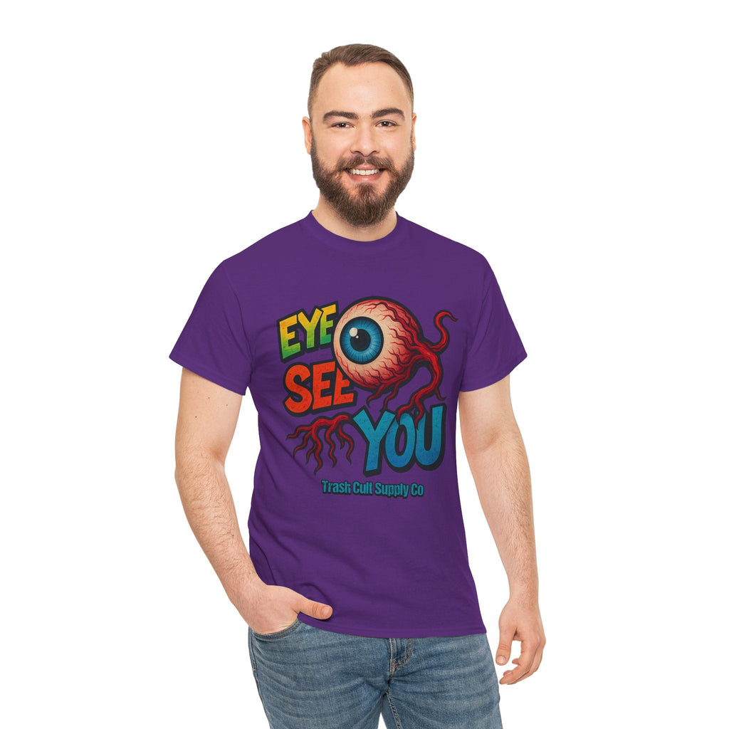 Eye See You Shirt – Creepy Eyeball Graphic Tee – Gildan 5000 Unisex