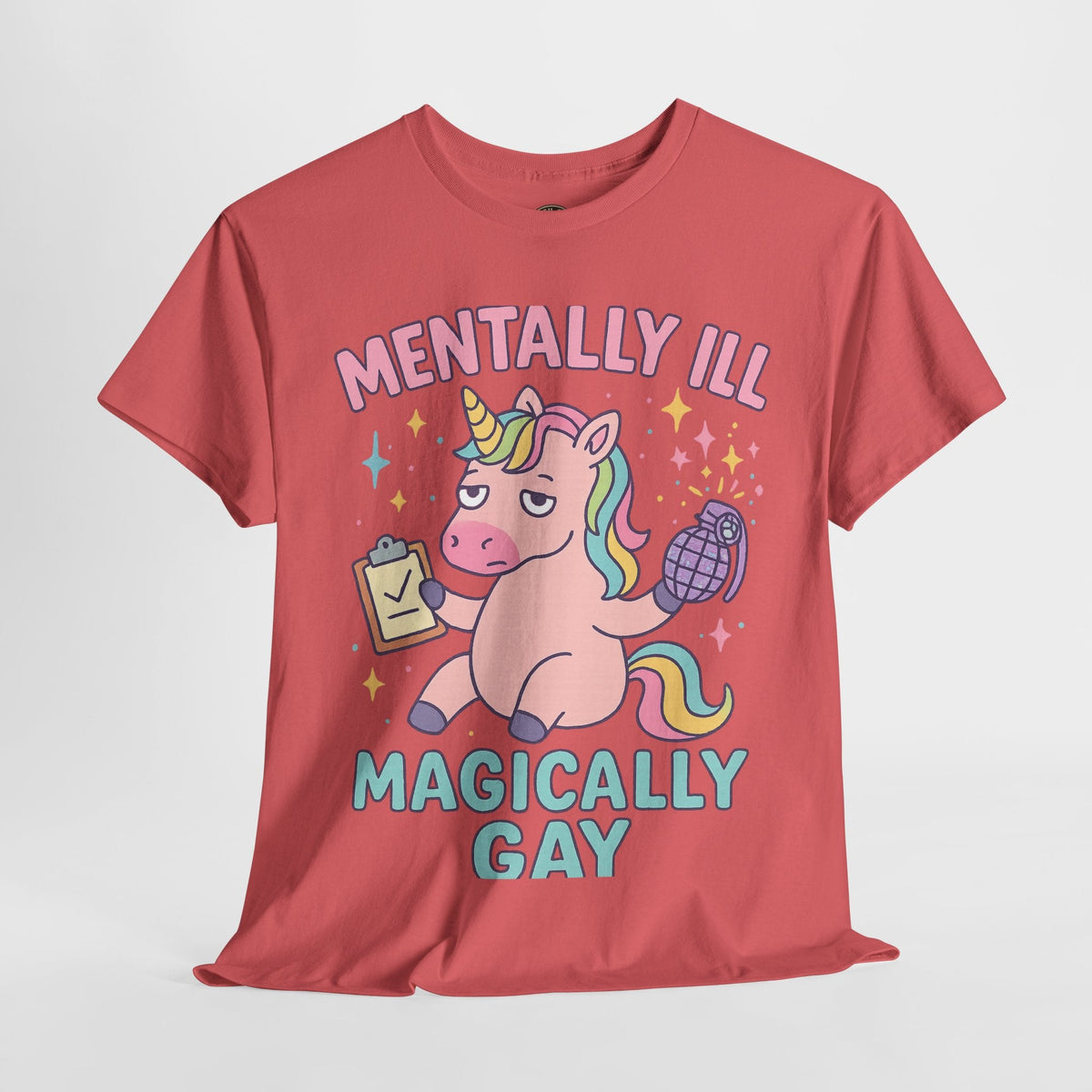 Mentally Ill, Magically Gay Unicorn Shirt – Funny Pastel Pride Tee