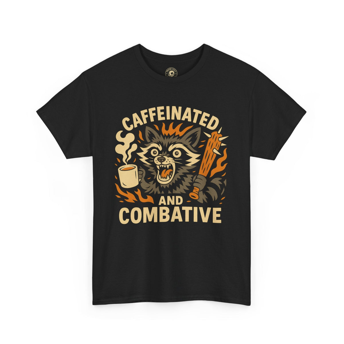 Caffeinated and Combative Tee, Funny Graphic T-Shirt, Coffee Lover Gift, Unisex Casual Wear, Birthday Present, Everyday Style
