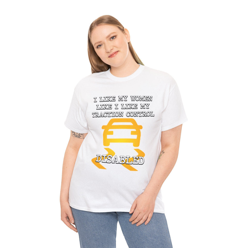 “Traction Control: Off. Standards: Lower.” Funny Car Meme T-Shirt