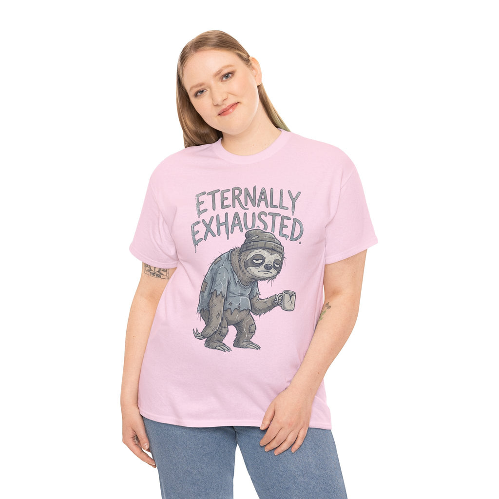 T-Shirt — 'Eternally Exhausted' Sloth Graphic Tee (Funny Coffee Lover Gift)