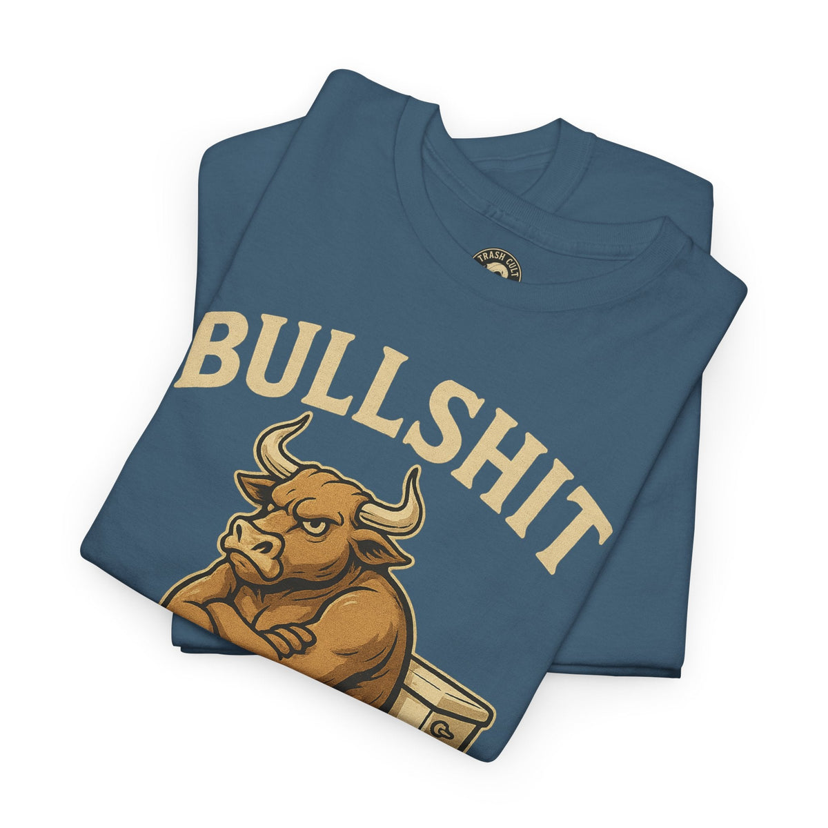 “BULLSHIT” Angry Bull Toilet Tee – Trash Cult Supply Co. | Gildan 5000 T-Shirt