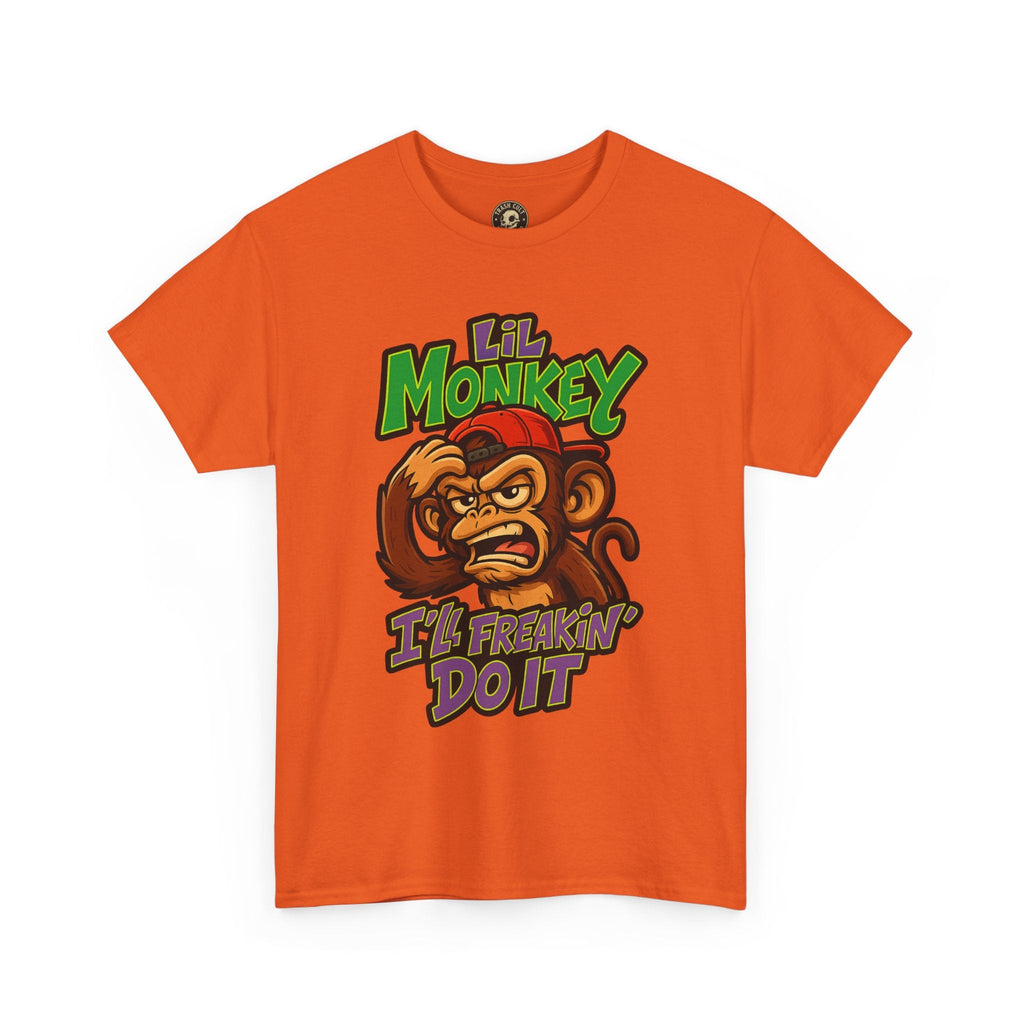 Lil Monkey: I’ll Freakin’ Do It – Chaotic ADHD Rage Tee