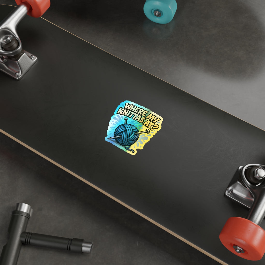 Where My Knittas At? – Holographic Knitting Graffiti Sticker