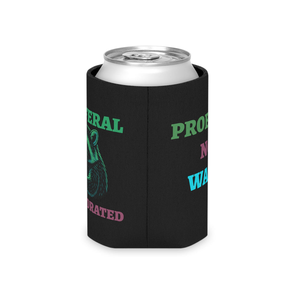 Stay Feral Stay Hydrated Can Cooler – Funny Raccoon Koozie, “Probably Not Water” + “Stay Weird” Slogan