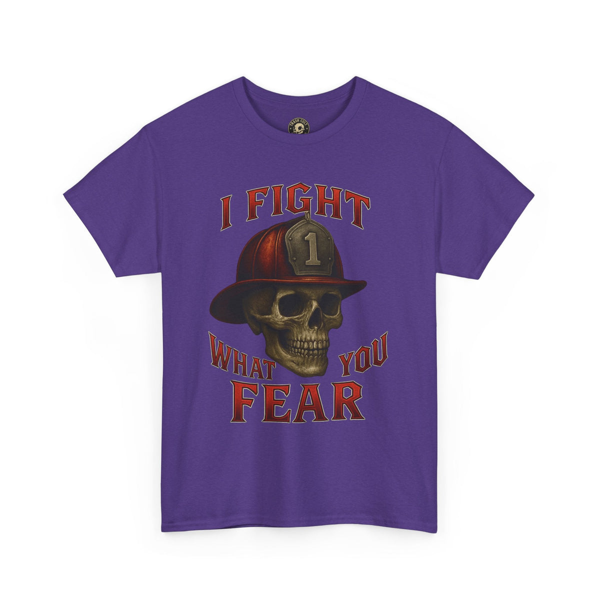 Skull Firefighter Tee - I Fight What You Fear, Casual Shirt, Gift for Firefighters, Halloween Costume, Unisex Apparel