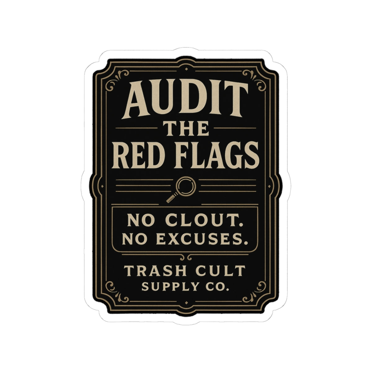 Audit the Red Flags Sticker – Vintage Vigilante | Trash Cult Supply Co.