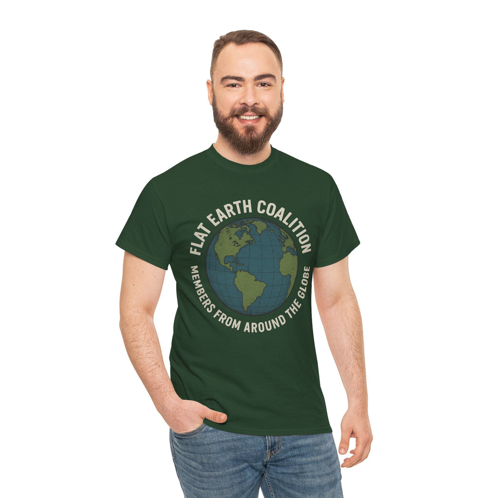 Flat Earth Coalition Funny Globe Parody Shirt – “Members From Around the Globe” Tee – Satirical Conspiracy Theory Humor Tee