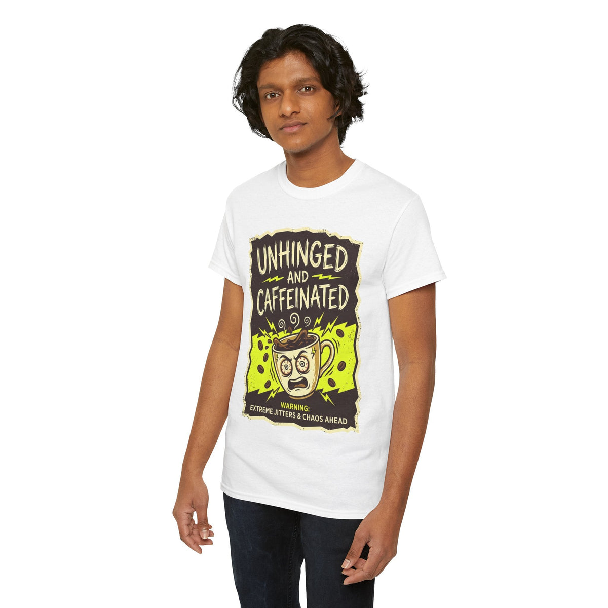 Unhinged and Caffeinated Tee — Funny Coffee Lover T-Shirt