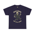 Dead Inside But Still Vibing Skeleton Shirt – Funny Unisex Heavy Cotton Tee