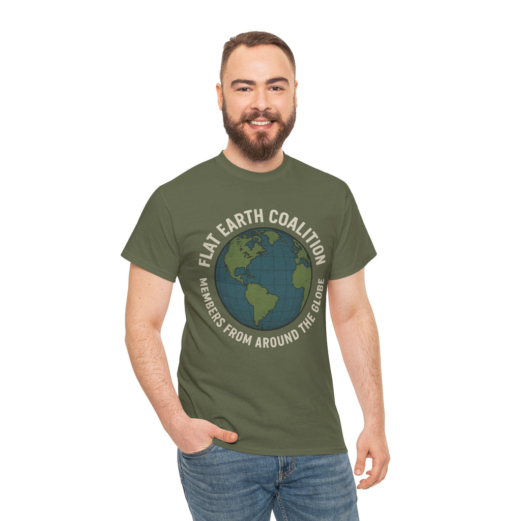 Flat Earth Coalition Funny Globe Parody Shirt – “Members From Around the Globe” Tee – Satirical Conspiracy Theory Humor Tee