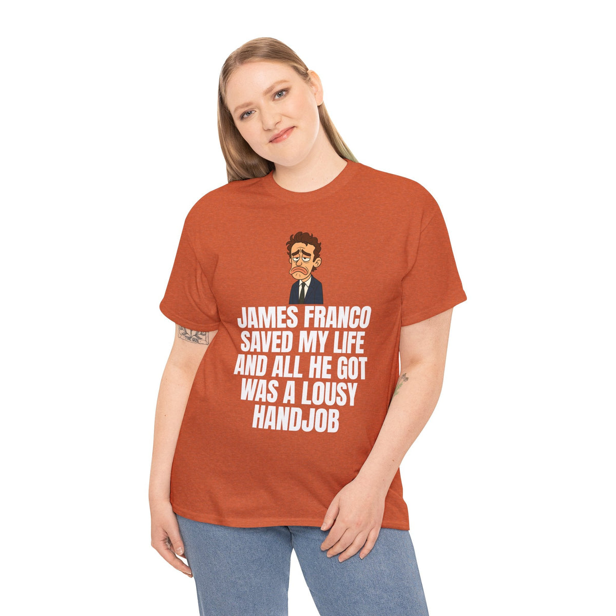 Disappointed James Franco Parody Shirt – “Saved My Life, Got a Lousy Handjob” Funny Cartoon Tee