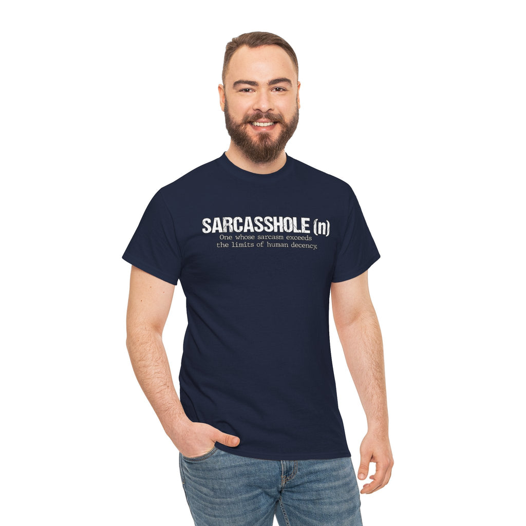 Sarcasshole Definition T-Shirt – Funny Sarcasm Graphic Tee