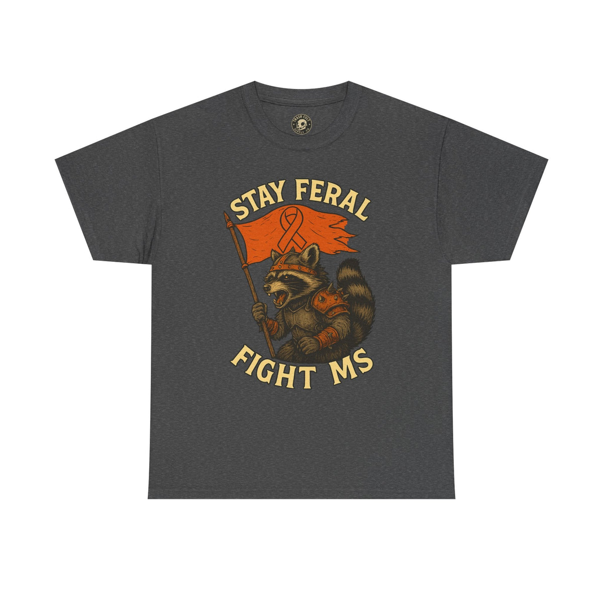 Stay Feral Fight MS Raccoon warrior shirt