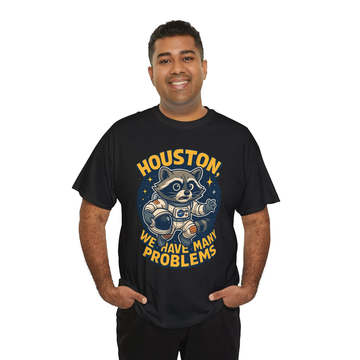 Houston We Have Many Problems T-Shirt, Unisex Graphic Tee, Space-Themed Apparel, Funny Gift for Astronaut Lovers, Casual Wear, Nerdy T-Shirt