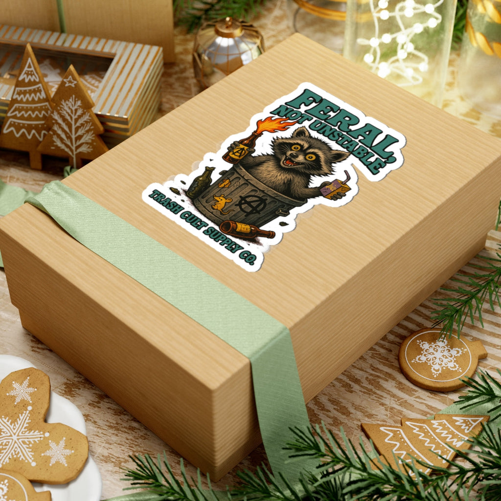 Feral Not Unstable Stickers - Fun Laptop, Water Bottle, Journal Decor, Cute Animal, Gift for Animal Lovers
