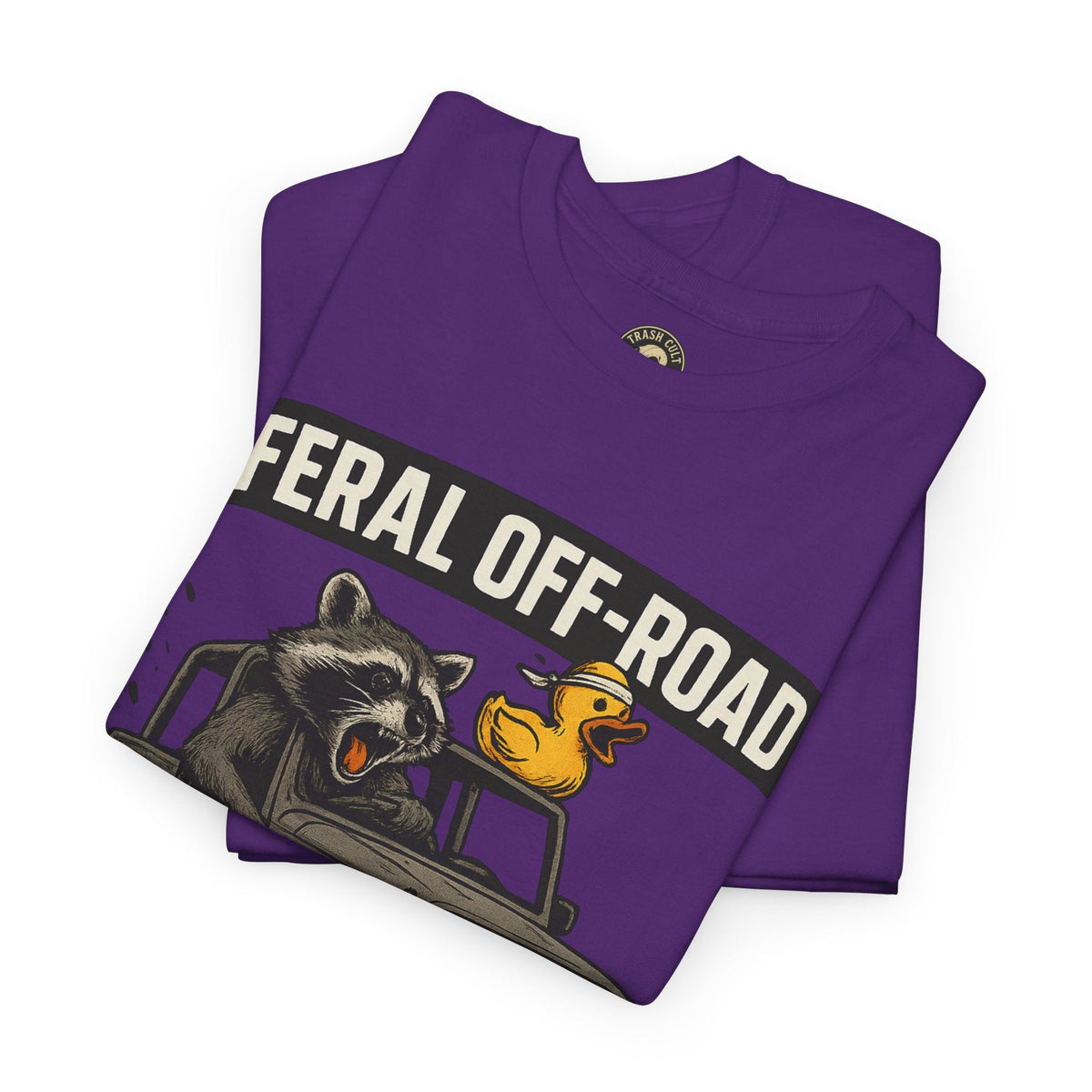 Feral Off-Road Raccoon Jeep Shirt – Mud Slinging Chaos | Trash Cult Supply Co | Gildan 5000 Tee