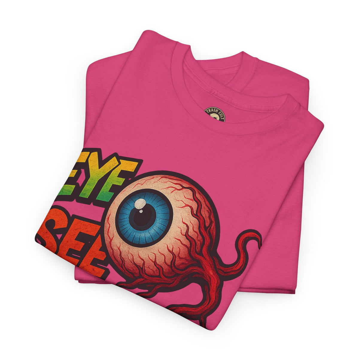 Eye See You Shirt – Creepy Eyeball Graphic Tee – Gildan 5000 Unisex