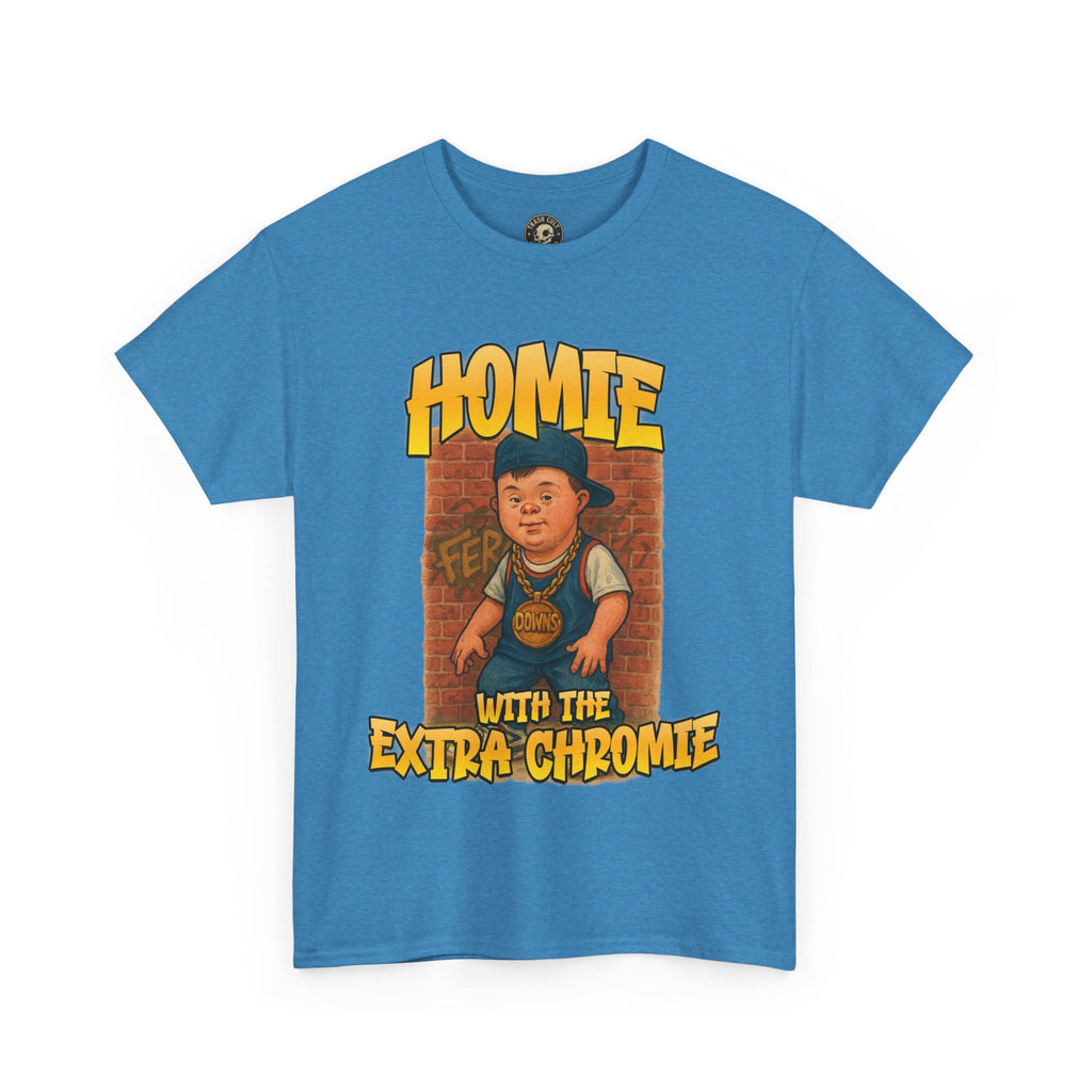 Homie with the Extra Chromie Shirt – Fun Supportive Tee for Down Syndrome Awareness – Gildan 5000