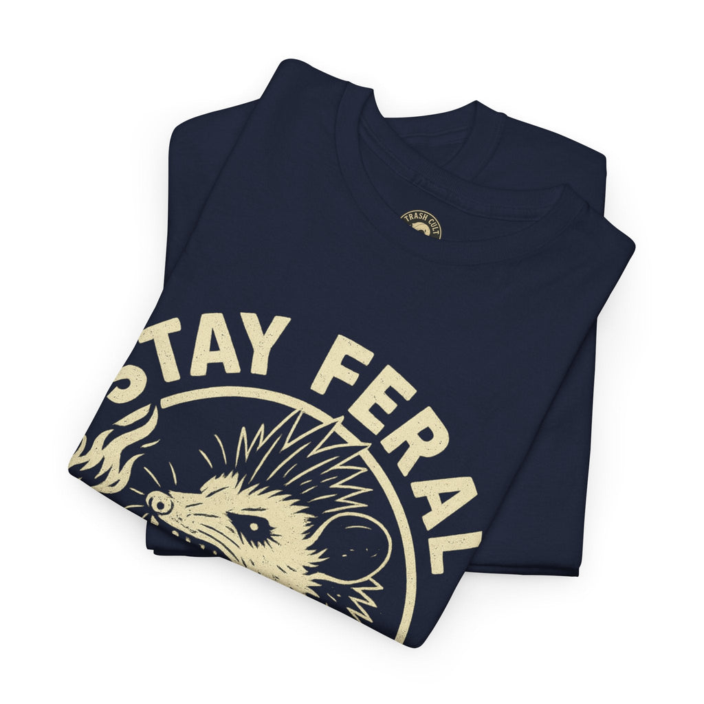 Stay Feral Die Loud Possum Punk Shirt – Trash Cult Supply Co – Gildan 5000 T-Shirt