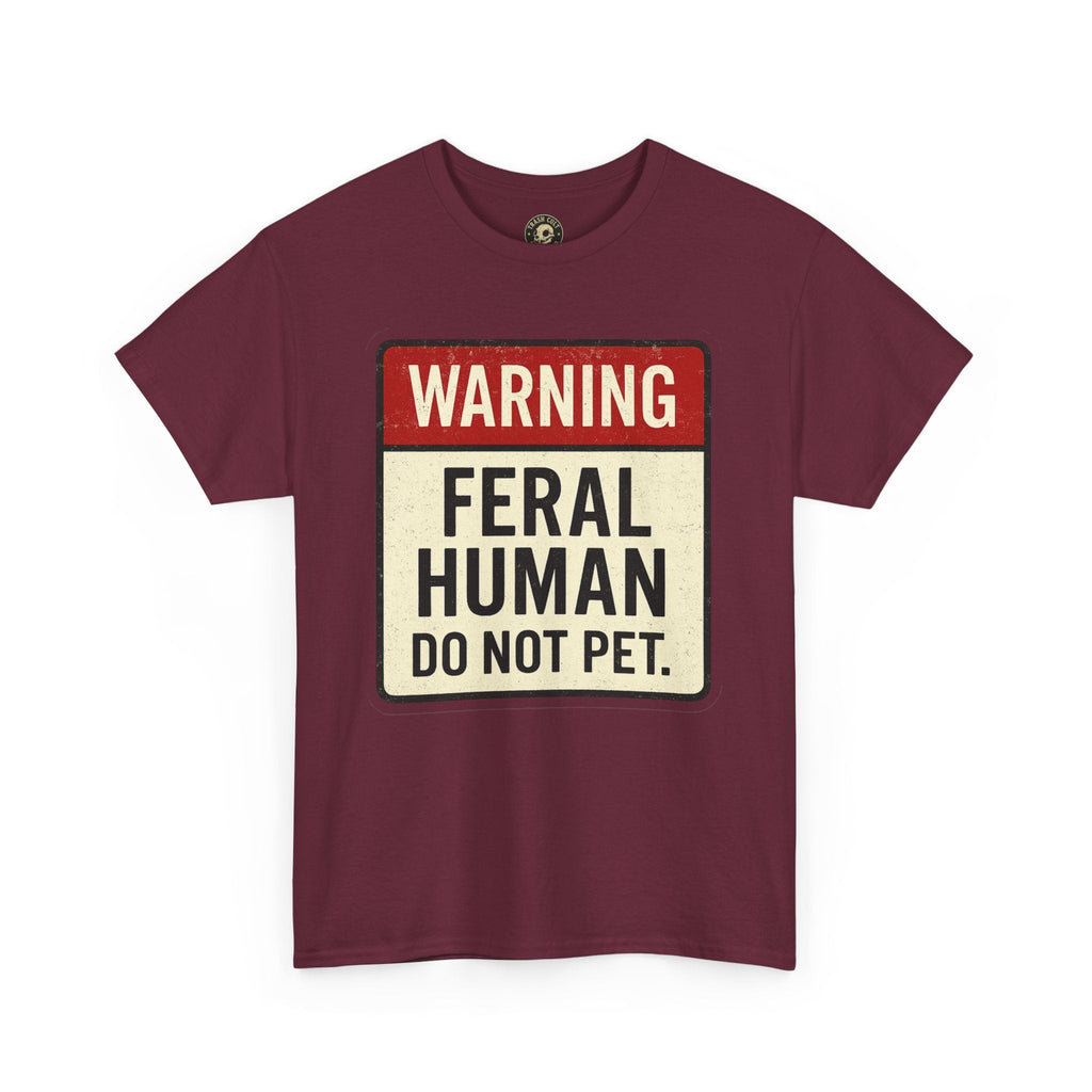 Warning Feral Human Tee: Unisex Humorous Cotton Shirt, Gift for Animal Lovers, Funny Tee, Unique Statement Apparel, Casual Wear, [...]