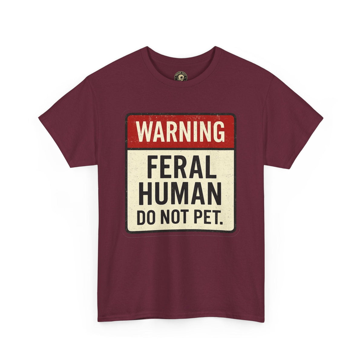 Warning Feral Human Tee: Unisex Humorous Cotton Shirt, Gift for Animal Lovers, Funny Tee, Unique Statement Apparel, Casual Wear, [...]