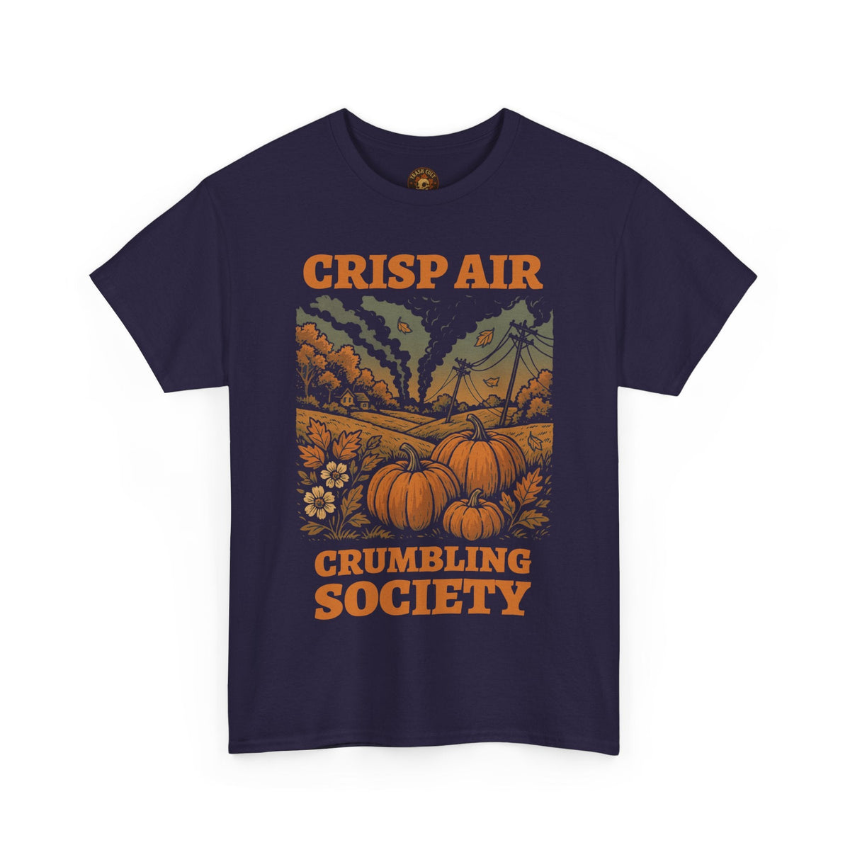 Crisp Air Crumbling Society Shirt – Dystopian Fall Pumpkin Tee – Fall of Humanity Collection – Trash Cult Supply Co.