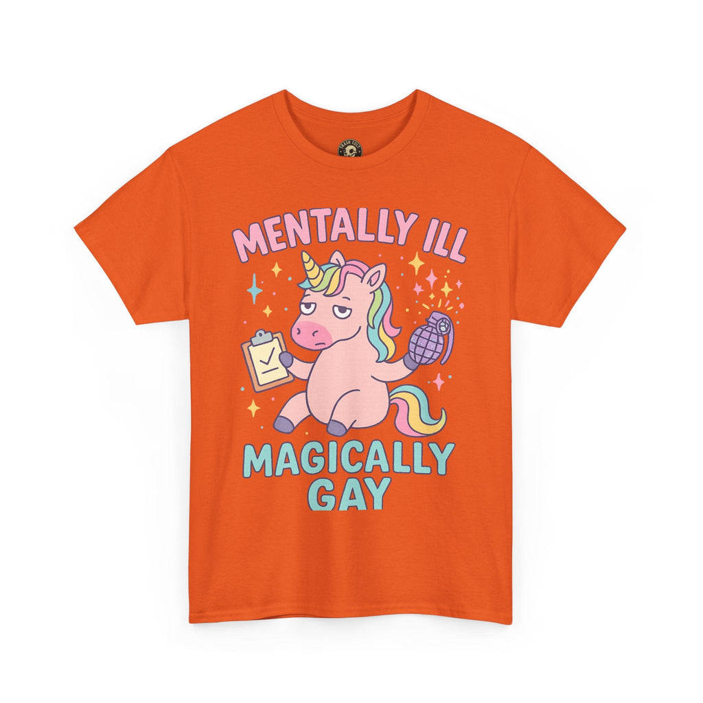 Mentally Ill, Magically Gay Unicorn Shirt – Funny Pastel Pride Tee