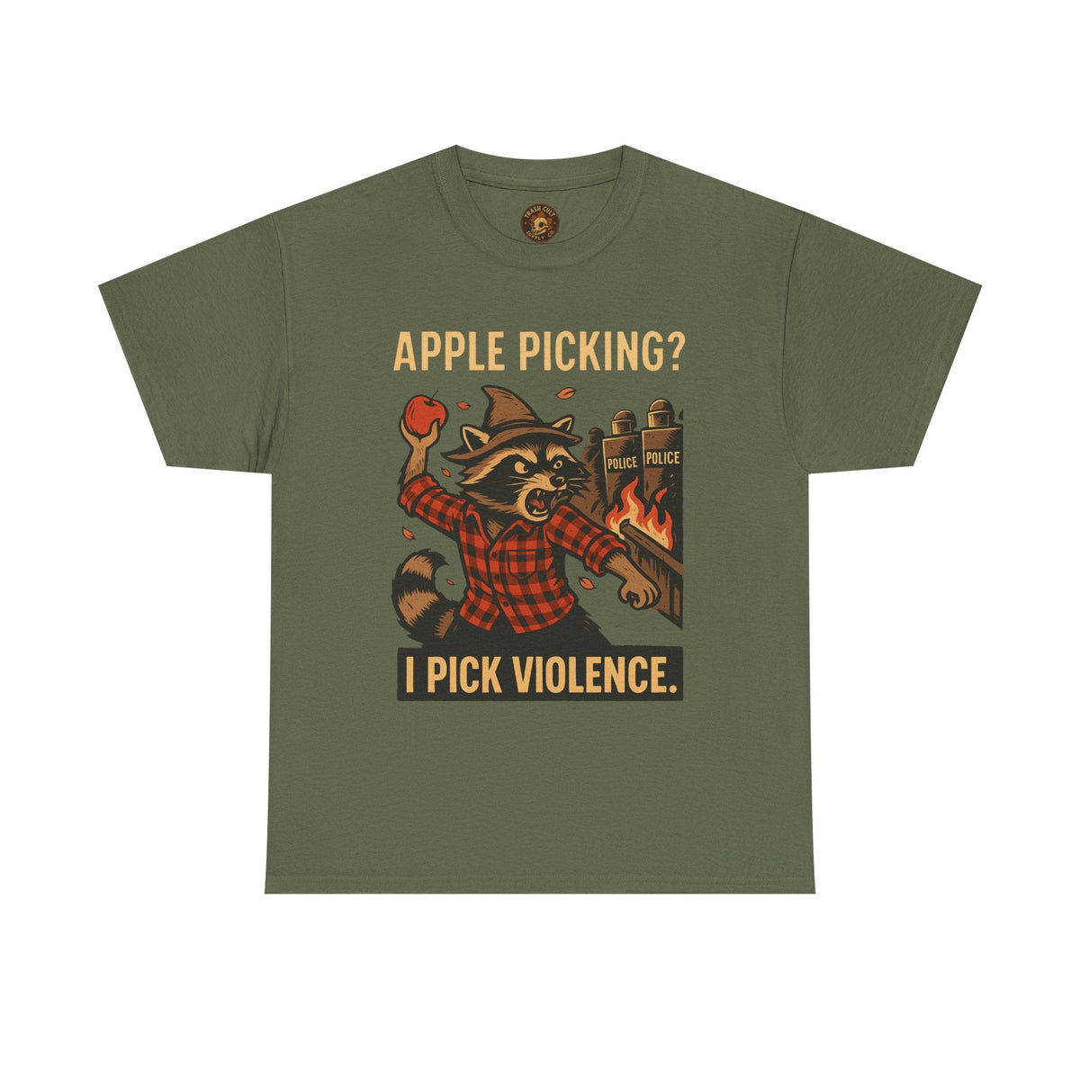 Apple Picking? I Pick Violence Shirt – Angry Raccoon Riot Tee – Fall of Humanity Collection – Trash Cult Supply Co.