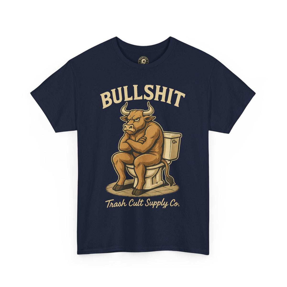 “BULLSHIT” Angry Bull Toilet Tee – Trash Cult Supply Co. | Gildan 5000 T-Shirt