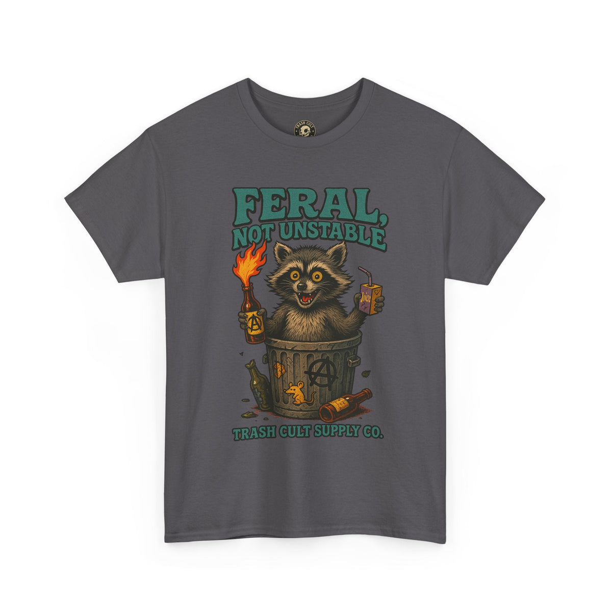 Feral Not Unstable Tee, Streetwear Tee, Graphic Shirt, Funny T-Shirt, Humor Clothing, Unique Gift