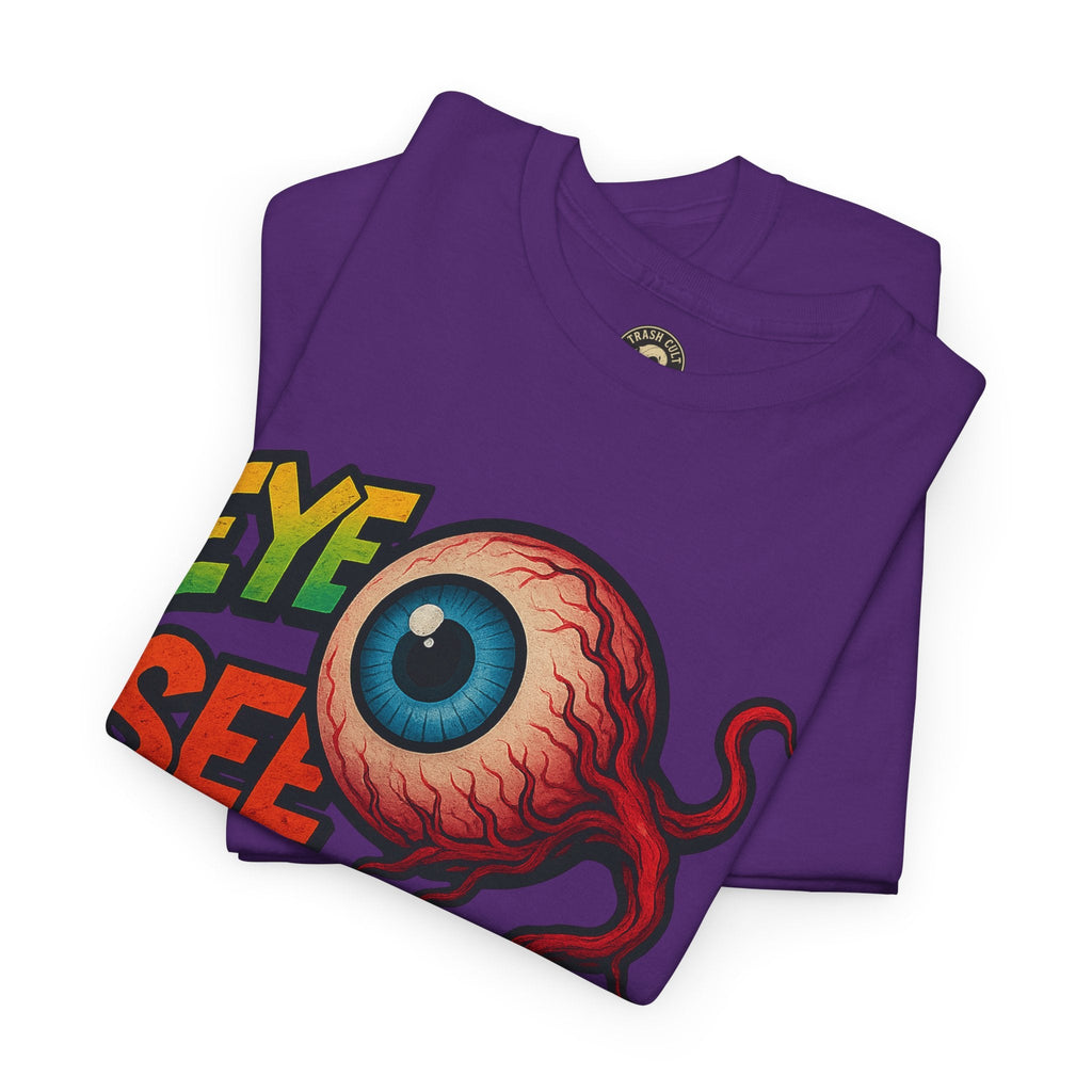 Eye See You Shirt – Creepy Eyeball Graphic Tee – Gildan 5000 Unisex